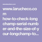 Longchamp Serial Number Guide